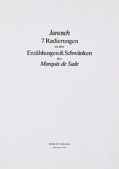 Janosch - 7 Radierungen zu den Erzaehlungen und Schwaenken des Marquis de Sade, 69990-5, Van Ham Kunstauktionen